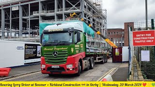 Bowring Lorry Driver at Bowmer  Kirkland Construction in Derby  Wednesday 20 March 2024 ❤💛💚 [upl. by Eula]