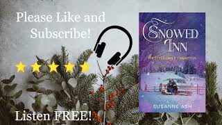 Snowed Inn  By Susanne Ash  A Sweet Christmas Romance  Full Audiobook [upl. by Aerdnuahs]