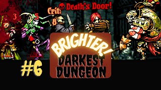 Afflicted in Minutes Then The Curse  DARKEST DUNGEON Modded 6 [upl. by Maitilde]