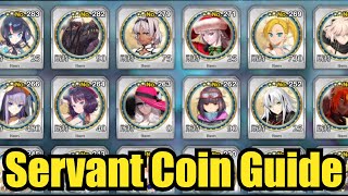 FGO Servant Coin Guide [upl. by Aihsenot965]