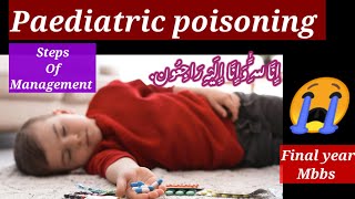 pediatric posinoing poison and toxicology [upl. by Karleen80]