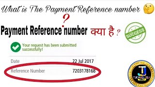 What is The Reference NumberReference number kya hai Full Information about Reference Number jamal [upl. by Einnaej]