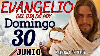 Evangelio del día de Hoy Domingo 30 de Junio de 2024Lectura y Reflexión  evangeliodehoy [upl. by Tawsha]