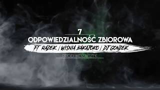 7 Śp Papug ft Śp Radek Wiśnia Bakajoko Dj Gondek Odpowiedzialność zbiorowa prod Kozaczek [upl. by Lrad]