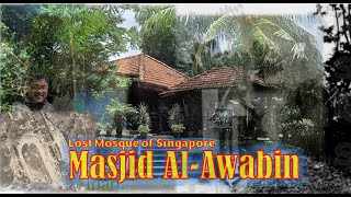 Masjid Al Awabin yang Hilang [upl. by Bertle271]