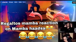 Regaltos mamba reaction on mamba old haadsa😂😂 Mamba Cctv footage😂😂 best video ever😂😂 [upl. by Gennifer]