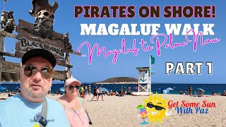 Magaluf To Palma Nova Walk drinks at Black Beards  Part 1 [upl. by Enitselec]