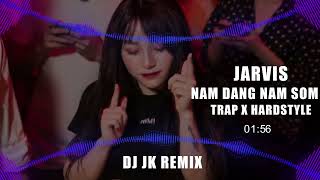 Jarvis  น้ำแดงน้ำส้ม  NAM DANG NAM SOM  新弹跳 DjJK Remix⚡ 热门DJ音乐  DJ舞曲  慢摇 [upl. by Mirabel]