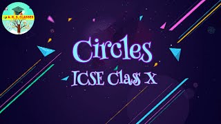 Circles CLASS10 ICSE [upl. by Now]