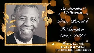 Celebration of Life for Bro Donald Tarkington [upl. by Lula2]