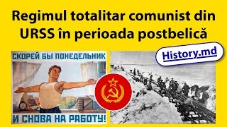 Regimul totalitar comunist din URSS în perioada postbelică [upl. by Civ]