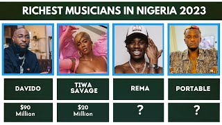 20 Richest Musicians in Nigeria 2023 [upl. by Nawrocki]