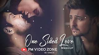 One sided love mashup song ❤️  new mashup  lofi mashup song  🥀🎧💞 [upl. by Coben940]