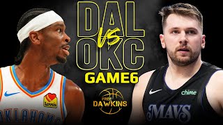 Dallas Mavericks vs OKC Thunder Game 6 Full Highlights  2024 WCSF  FreeDawkins [upl. by Adnaval]