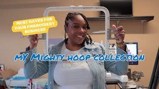 Mighty Hoops You Need  Best Hoops For Your Embroidery Business Which Embroidery Mighty Hoops I Use [upl. by Relyuhcs]