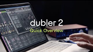 Dubler 2  Quick Overview [upl. by Nicolette998]