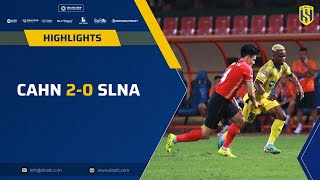 HIGHLIGHTS  CAHN 20 SLNA  TRẢ GIÁ VỚI NHỮNG SAI LẦM [upl. by Kidd]