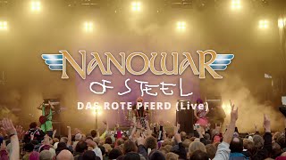 Nanowar Of Steel  Das rote Pferd Live with Markus Becker  Dong Open Air 2024 [upl. by Ipoillak114]