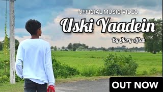 Uski Yaadein  Glory Aftab  Official Music Video 2024  PROD by dizzladbeatsinstrumentals [upl. by Abisha848]