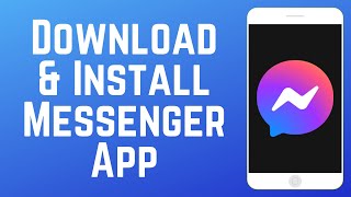 How to Download amp Install Messenger [upl. by Nueormahc]