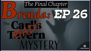 Brenda The Carls Bad Tavern Mystery  EP26  The Last Chapter  With Cold Case Detective Ken Mains [upl. by Shaylah]