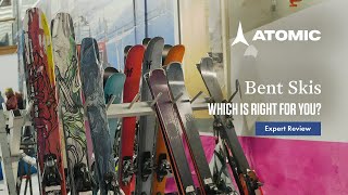 Atomic Bent Skis  Which is right for you [upl. by Hansel783]