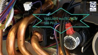 VAILLANT ecoTEC Plus VCW 346  DEEL 1 Onderdelen [upl. by Bianchi290]