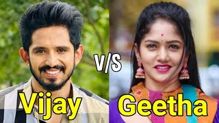 Geetha vs Vijay lifestyle comparison  Colors Kannada serial Geetha kannada serial [upl. by Hogan]