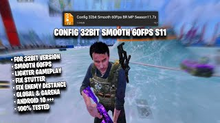 32BIT SMOOTH 60FPS CONFIG IN COD MOBILE  FIX LAGS BR amp MP  CODM CONFIG S11 [upl. by Osbert74]