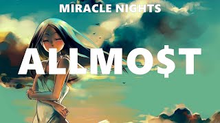 MIRACLE NIGHTS  ALLMOT Lyrics SKUSTA CLEE Itchyworms 1096 Gang [upl. by Bourque]