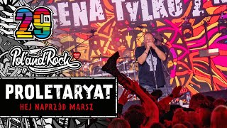 Proletaryat  Hej Naprzód Marsz polandrock2023 [upl. by Rosenblum]