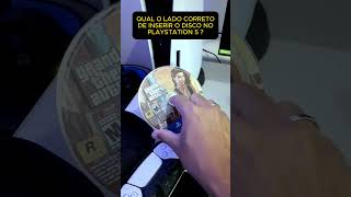 Como inserir o disco no PS5 do jeito certo [upl. by Morentz521]