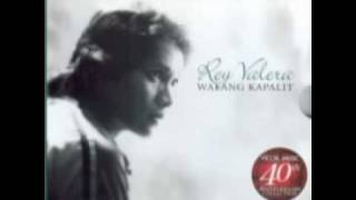 Kung kailangan mo ako  Rey Valera lyrics [upl. by Renaldo]