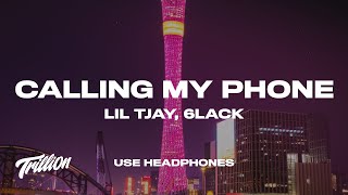 Lil Tjay  Calling My Phone 8D AUDIO ft 6LACK 🎧 [upl. by Nine]