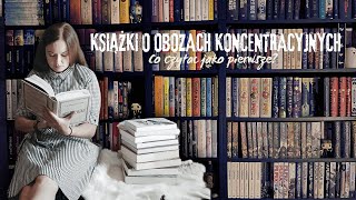 CO CZYTAĆ O OBOZACH KONCENTRACYJNYCH [upl. by Eiralc]