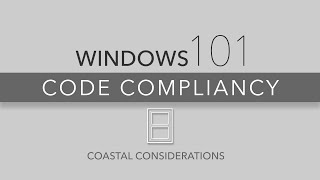 ReliaBilt Windows 101 Coastal Building Codes for Windows [upl. by Teirrah]