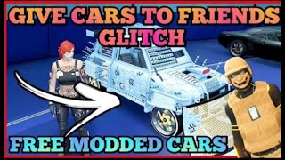 NEW GIVE CARS TO FRIENDS GLITCH GTA5 FACILITY GCTF GTA V CAR DUPE [upl. by Cristie275]