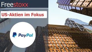 PayPal Aktie Starkes Wachstum Gelingt nun die Trendwende Der Zahlungsdienstleister unter der Lupe [upl. by Ttiwed506]