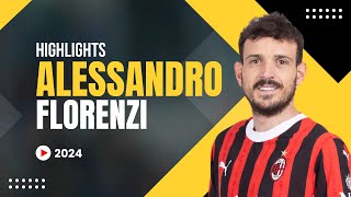 Alessandro Florenzi 2024  Highlights  ULTRA HD [upl. by Leahsim]