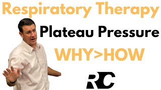 Respiratory Therapy  Plateau Pressure [upl. by Ahsinned]