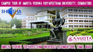 Amrita Vishwa Vidhyapeetham University Coimbatore  Campus Tour  Amrita University Campus [upl. by Nelda]