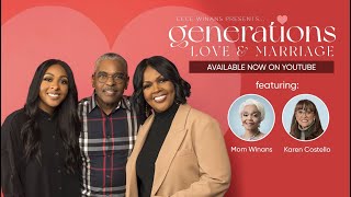 CeCe Winans PresentsGenerations Love amp Marriage [upl. by Prichard]