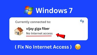 How to Fix Windows 7EthernetLanWifi Connected but No Internet Access Problem 2024 [upl. by Gunilla]