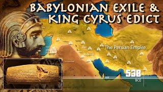 Babylonian Exile of Judah  Israel amp King Cyrus Edict  Bible History amp Archaeology Megalim [upl. by Lluj796]