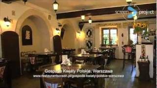 Restauracja Gospoda Kwiaty Polskie Warszawa ScreenProjectmp4 [upl. by Lamag]