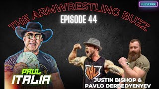 The Armwrestling Buzz Episode 44 [upl. by Ordnas]