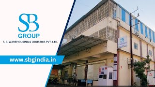 S B Warehousing amp Logistics Pvt Ltd Bhiwandi [upl. by Koeninger]