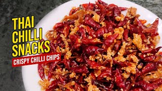 CRISPY FRIED CHILLI SNACKS  Thai Chilli Chips Recipe  The Druk Girl [upl. by Daenis]