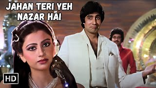 Jahan Teri Yeh Nazar Hai  Amitabh Bachchan Super Hit Song  Kishore Kumar Hit Songs  Kaalia 1981 [upl. by Thorn]