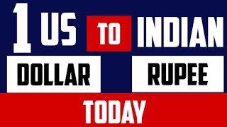 1 US Dollar to INDIAN Rupee Today LATEST Updates [upl. by Emmons]